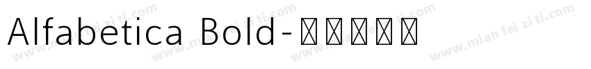 Alfabetica Bold字体转换